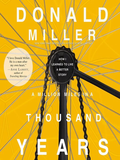 Title details for A Million Miles in a Thousand Years by Donald Miller - Wait list